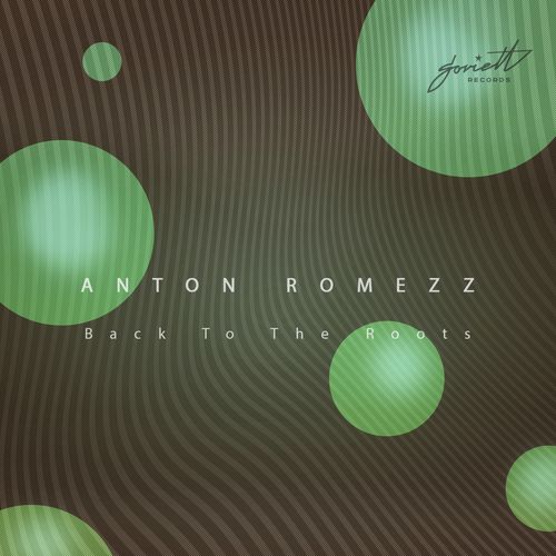 Anton Romezz - Back to the Roots / Soviett