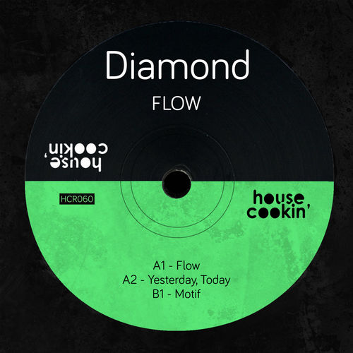 Diamond (UK) - Flow / House Cookin Records