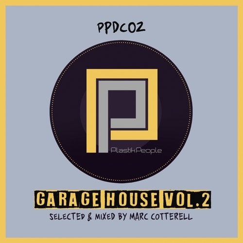 VA - Marc Cotterell presents Garage House Vol.2 / Plastik People Digital