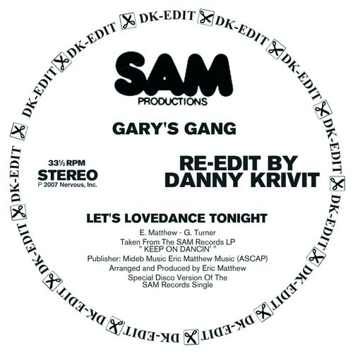 Gary's Gang - Let's Lovedance Tonight - Danny Krivit Re-Edit / Sam Records / Nervous Records