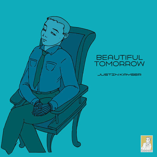Justin Kayser - Beautiful Tomorrow / Club Kayser Records