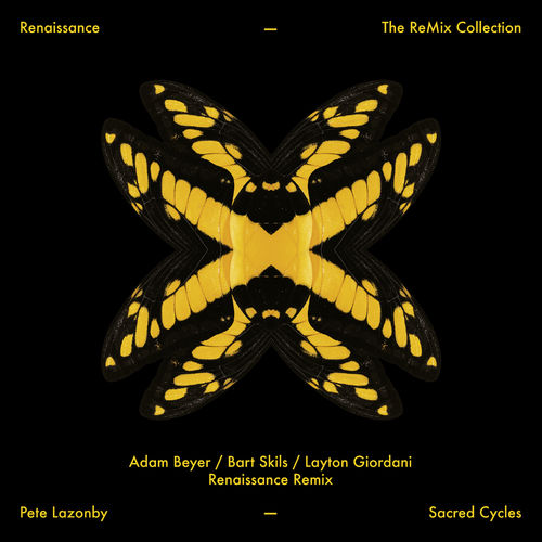 Pete Lazonby - Sacred Cycles (Remix) / Renaissance Records