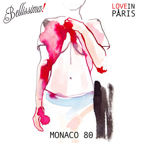 Monaco 80 - Love in Paris / Bellissima! Records
