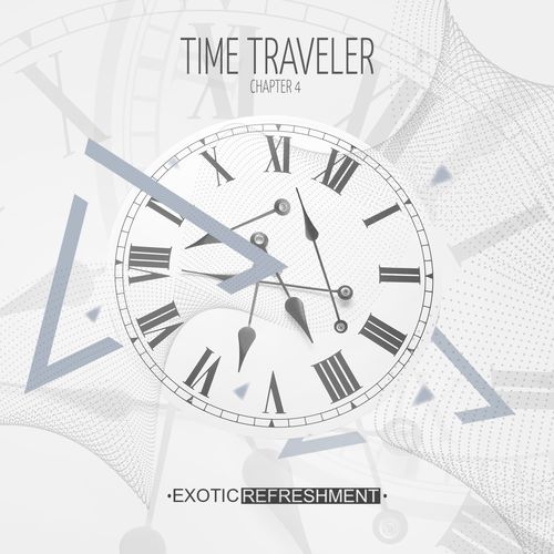 VA - Time Traveler - Chapter 4 / Exotic Refreshment