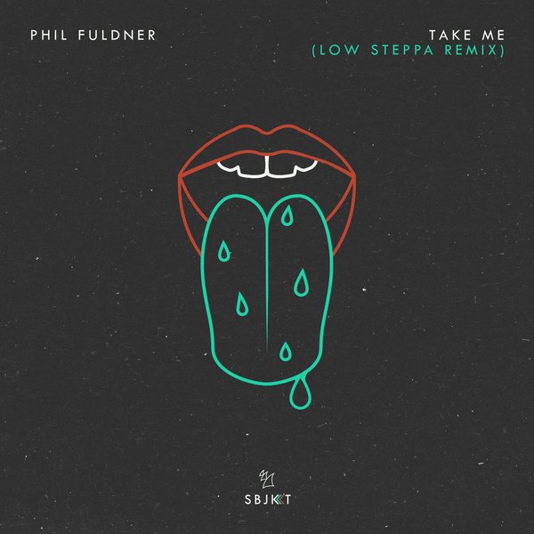 Phil Fuldner - Take Me (Low Steppa Remix) / Armada Subjekt