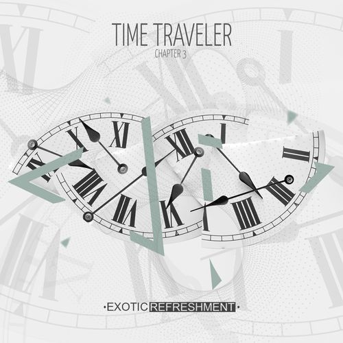 VA - Time Traveler (Chapter 3) / Exotic Refreshment