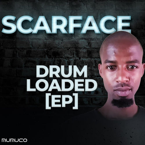Scarface - Drum Loaded Ep / Muzart Music Co.