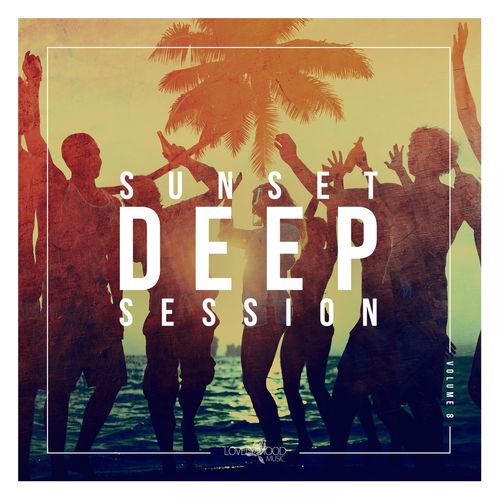VA - Sunset Deep Session, Vol. 8 / Lovely Mood Music