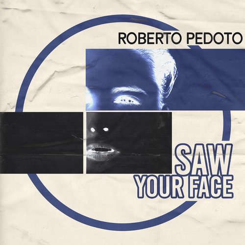 Roberto Pedoto - Saw Your Face / 9th Chord Recordings