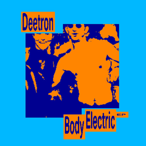 Deetron - Body Electric EP / Running Back