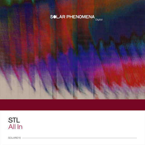 Stl - All In / Solar Phenomena