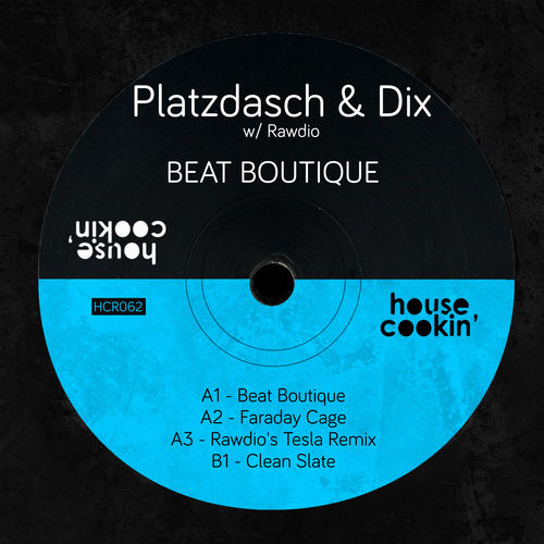 Platzdasch & Dix - Beat Boutique / House Cookin Records