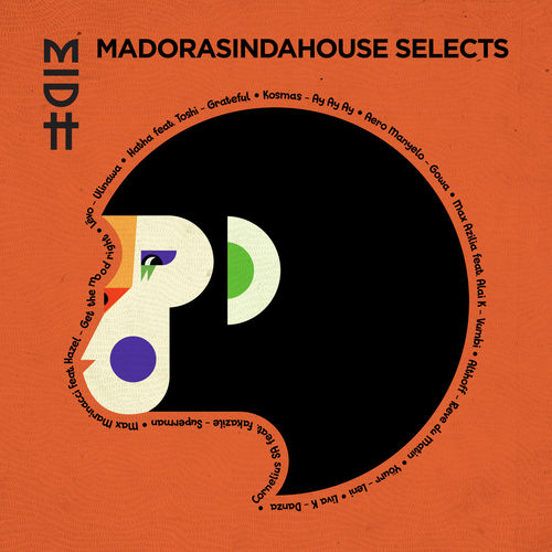 VA - Madorasindahouse Selects / Madorasindahouse Records