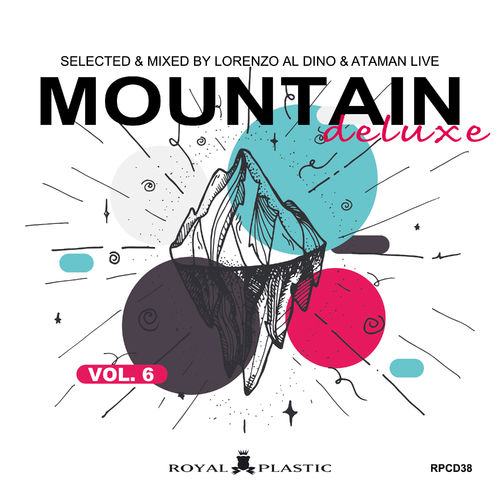 Lorenzo al Dino & Ataman Live - Mountain deluxe Vol. 6 / Royal Plastic