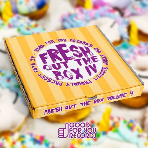 VA - Fresh Out Of The Box, Vol. 4 / Good For You Records