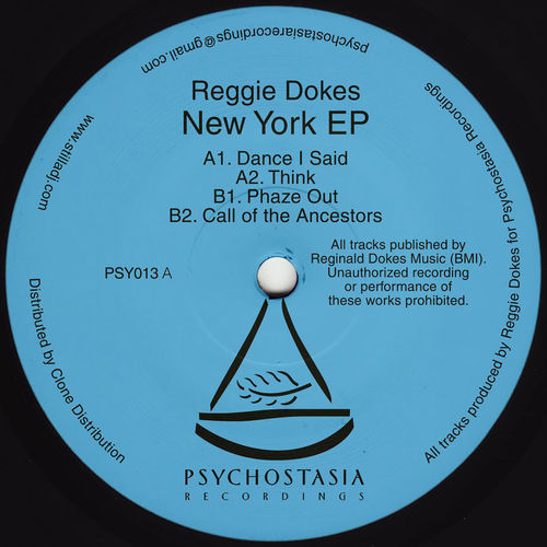Reggie Dokes - New York EP / Psychostasia Recordings