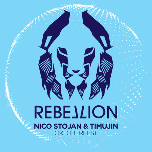 Nico Stojan & Timujin - Oktoberfest / Rebellion