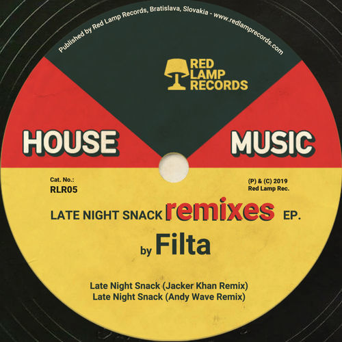 Filta - Late Night Snack Remixes EP / Red Lamp Records