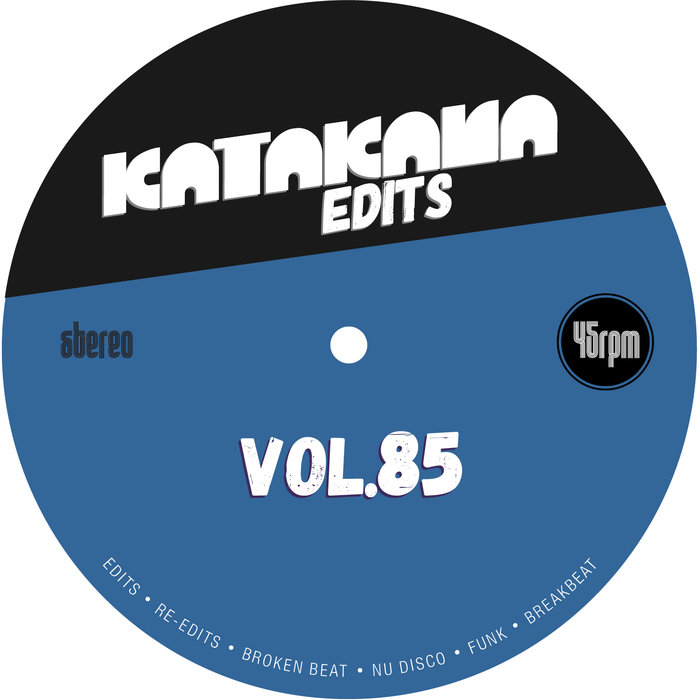 Padcore - Katakana Edits Vol 85 / Katakana Edits