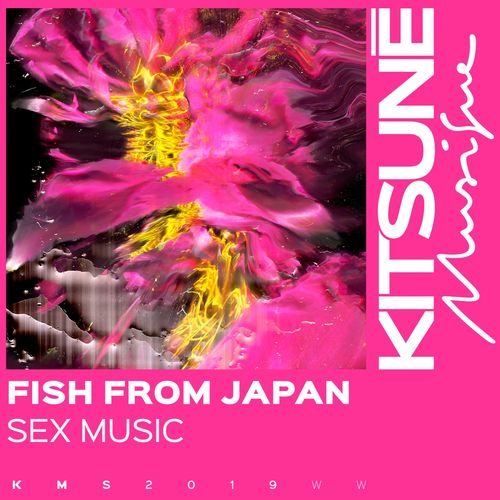 Fish From Japan - Sex Music / Kitsune Musique Single