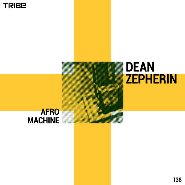 Dean Zepherin - Afro Machine / Tribe Records