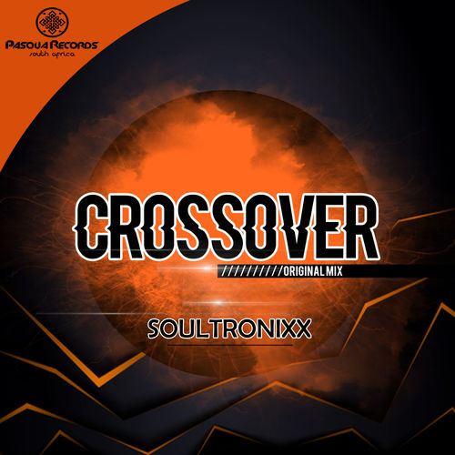Soultronixx - Crossover / Pasqua Records S.A