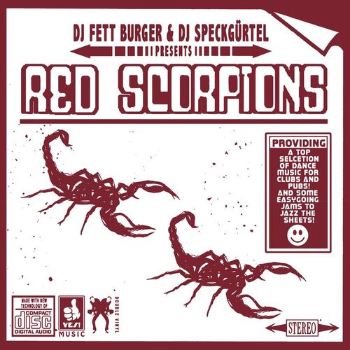 DJ Fett Burger & DJ Speckgürtel - Red Scorpions / Clone Royal Oak