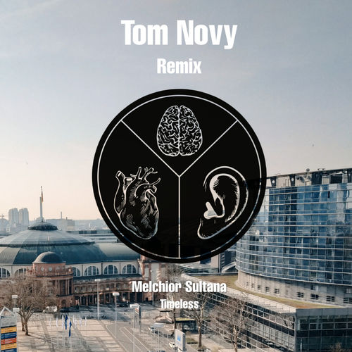 Melchior Sultana - Timeless (Tom Novy Remix) / Profound Sound