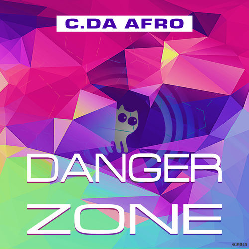 C. Da Afro - Danger Zone / SpinCat Music