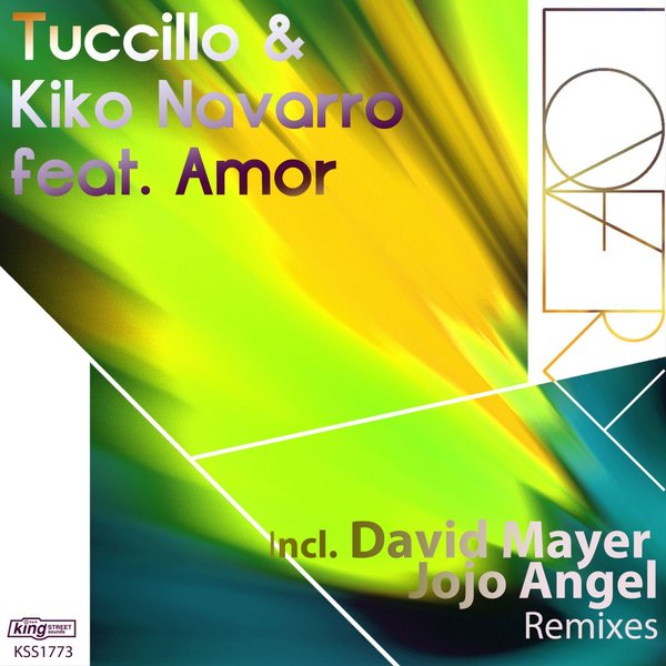 Tuccillo & Kiko Navarro feat Amor - Lovery (Remixes) / King Street Sounds
