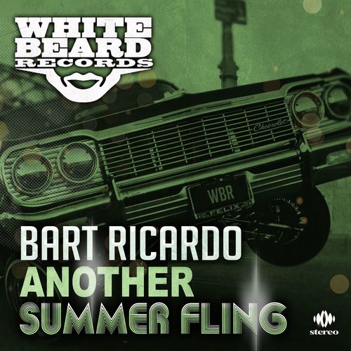 Bart Ricardo - Another Summer Fling / Whitebeard Records