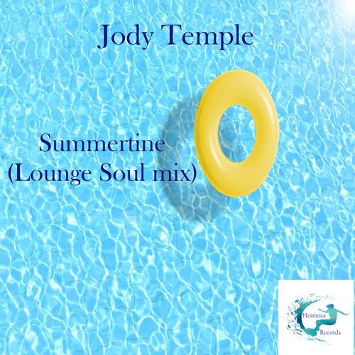 Jody Temple - Summertine / Hermosa Records