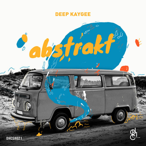 Deep KayGee - Abstrakt / Deep House Cats SA