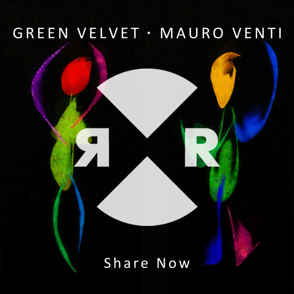 Green Velvet, Mauro Venti - Share Now / Relief