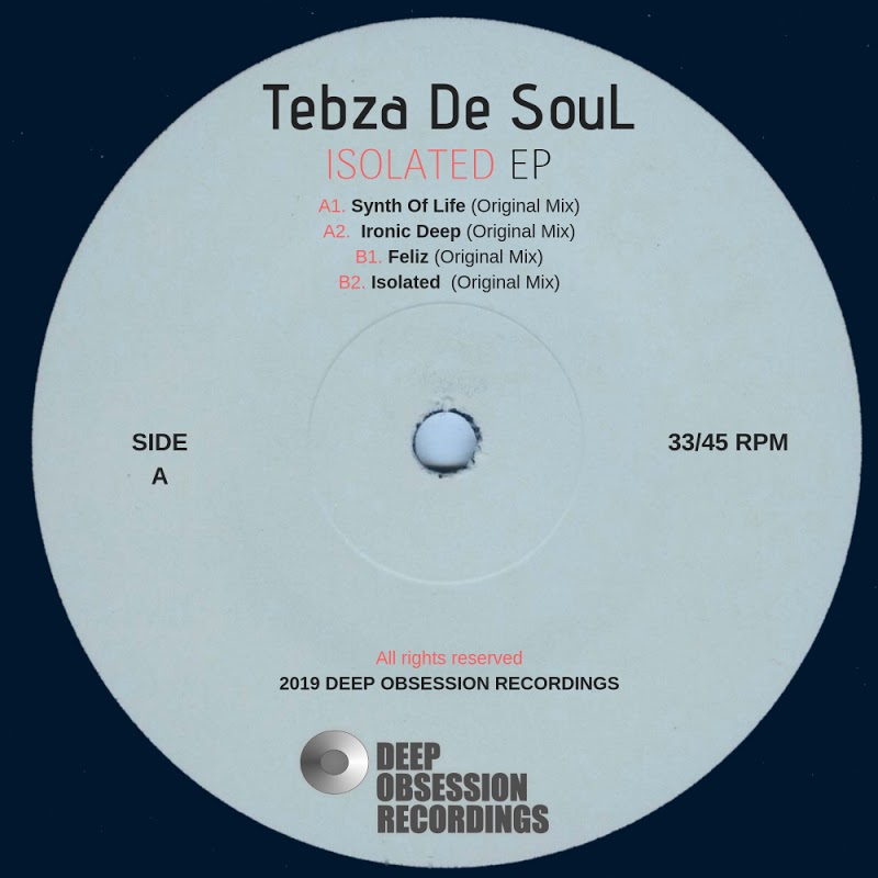 Tebza De SouL - Isolated / Deep Obsession Recordings