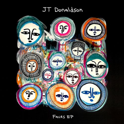 JT Donaldson - Faces / GLA Recordings