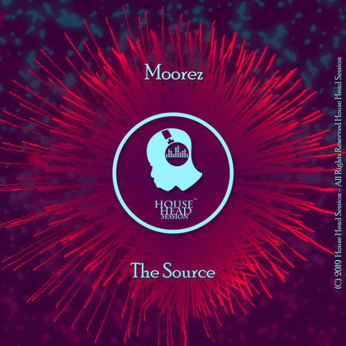 Moorez - The Source / House Head Session