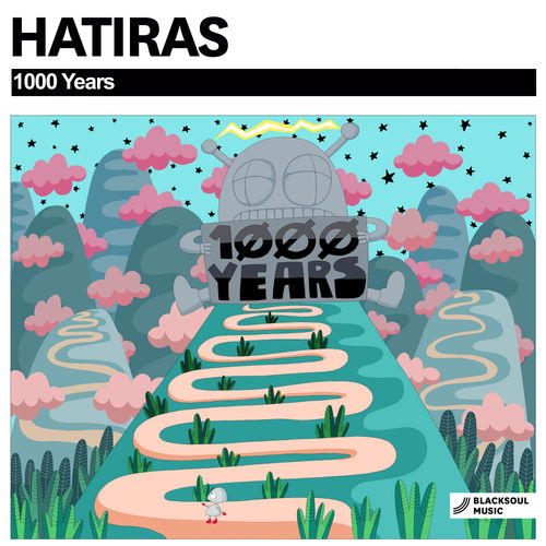 Hatiras - 1000 Years / Blacksoul Music