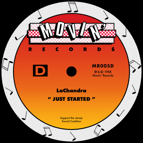 LaChandra - Just Started / Movin' Records