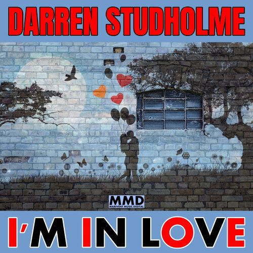 Darren Studholme - I'm In Love / Marivent Music Digital