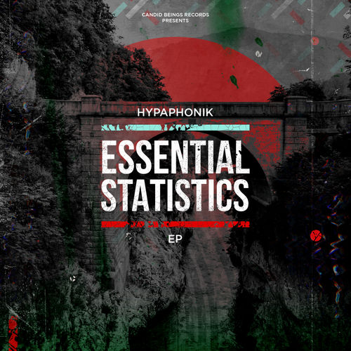 Hypaphonik - Essential Statistics EP / Candid Beings