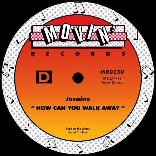 Jasmine - How Can You Walk Away / Movin' Records