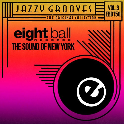 Smash Hunter - Jazzy Grooves, Vol. 3 / Eightball Records Digital
