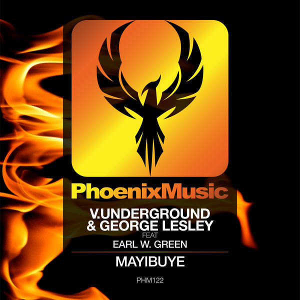 V.underground & George Lesley feat. Earl W. Green - Mayibuye / Phoenix Music