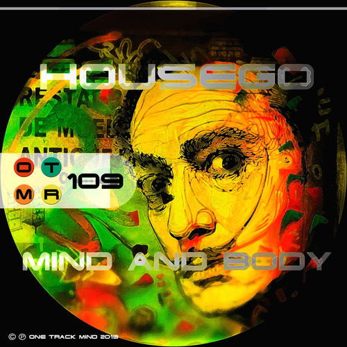 Housego - Mind & Body / One Track Mind
