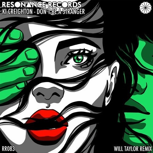 Ki Creighton - Don't Be A Stranger / Resonance Records