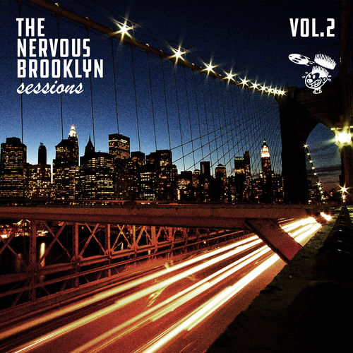 VA - Nervous Brooklyn Sessions: Vol. 2 / Nervous Records