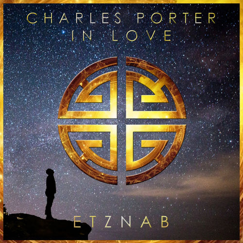 Charles Porter - In Love / Etznab