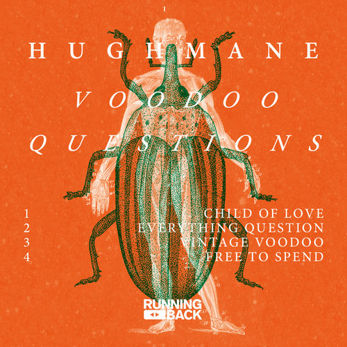 Hugh Mane - Voodoo Questions / Running Back