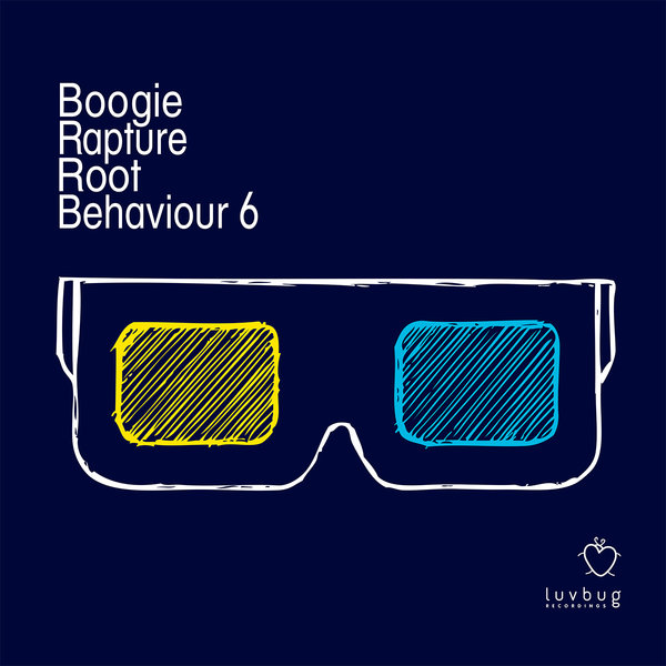 Boogie Rapture - Root Behaviour 6 / Luvbug Recordings